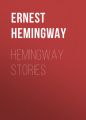 Hemingway Stories