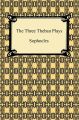 The Three Theban Plays
