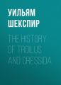 The History of Troilus and Cressida