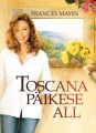 Toscana paikese all