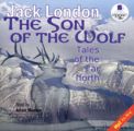 The Son of the Wolf: Tales of the Far North