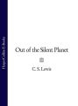 Out of the Silent Planet