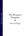 The Woman’s Daughter