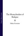 The Moneylenders of Shahpur