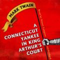 Connecticut Yankee in King Arthur's Court