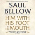 Him with His Foot in His Mouth, and Other Stories