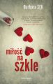 Milosc na szkle