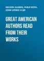 Great American Authors Read from Their Works