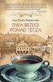 Dwa brzegi ponad tecza