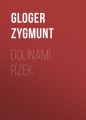 Dolinami rzek