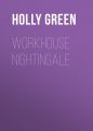 Workhouse Nightingale