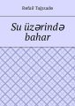 Su ?z?rind? bahar