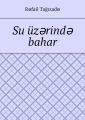 Su ?z?rind? bahar