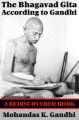 The Bhagavad Gita According to Gandhi (Rediscovered Books)