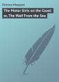 The Motor Girls on the Coast: or, The Waif From the Sea