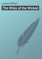 The Wiles of the Wicked