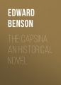 The Capsina. An Historical Novel