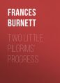 Two Little Pilgrims' Progress