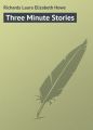 Three Minute Stories