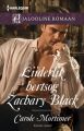 Liiderlik hertsog Zachary Black. Esimene raamat