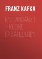 Ein Landarzt  Kleine Erzahlungen