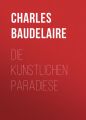 Die kunstlichen Paradiese