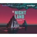 The Night Land (Unabridged)