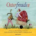 Osterfreuden (ungekurzt)