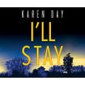 I'll Stay (Unabridged)