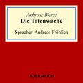 Die Totenwache