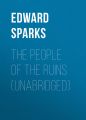 The People of the Ruins (Unabridged)