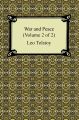 War and Peace (Volume 2 of 2)