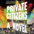 Private Citizens (Unabridged)