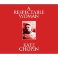 A Respectable Woman (Unabridged)