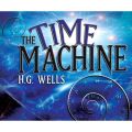 The Time Machine (Unabridged)