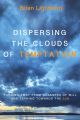 Dispersing the Clouds of Temptation