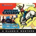Hopalong Cassidy - Hopalong Cassidy 3 (Unabridged)