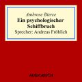 Ein psychologischer Schiffbruch