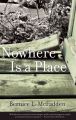 Nowhere Is a Place