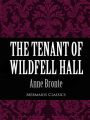 The Tenant of Wildfell Hall (Mermaids Classics)