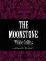 The Moonstone (Mermaids Classics)