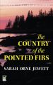 The Country of the Pointed Firs