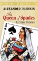 The Queen of Spades and Other Stories