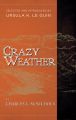 Crazy Weather