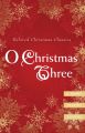 O Christmas Three