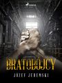 Bratobojcy