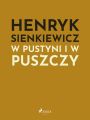 W pustyni i w puszczy