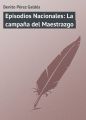 Episodios Nacionales: La campana del Maestrazgo