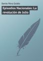 Episodios Nacionales: La revolucion de Julio