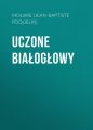 Uczone bialoglowy